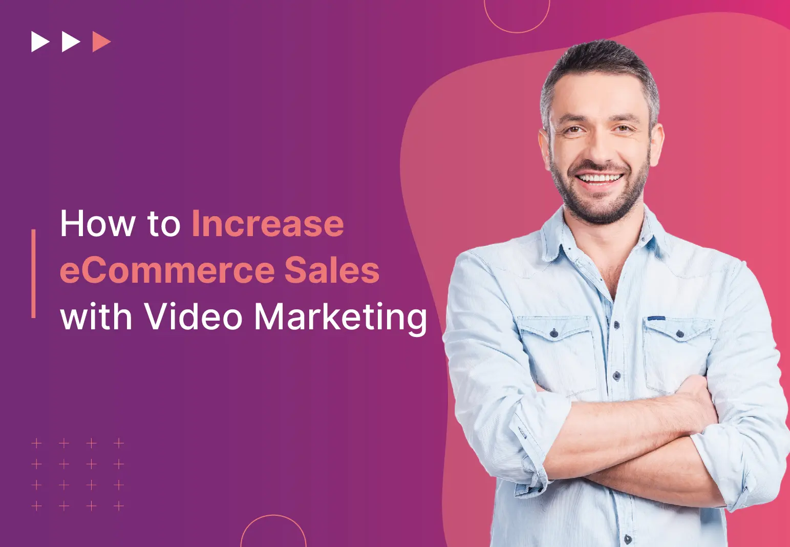 How to increase ecommerce sales with video marketing