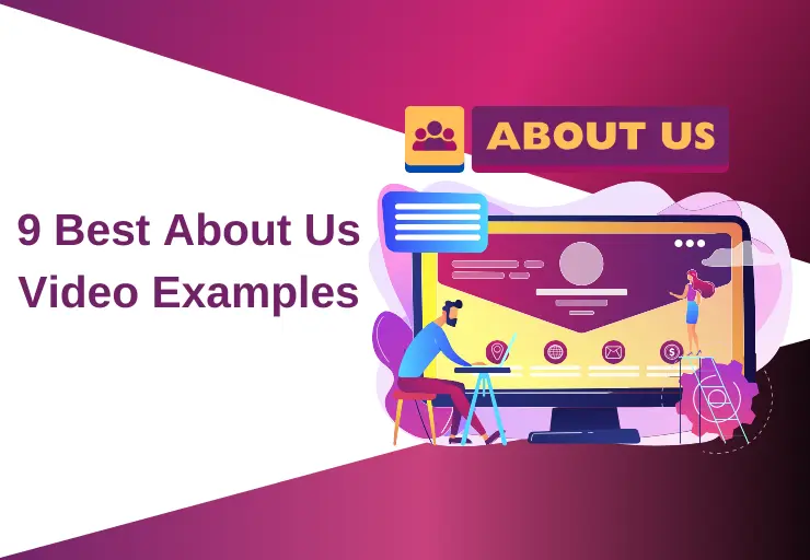 9 Unforgettable About Us videos by leading brands