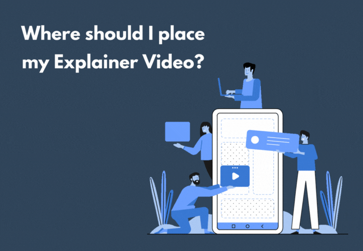 Where should I place my explainer video?