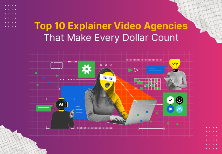 Top 10 Explainer Video Agencies Every Brand Should Know About