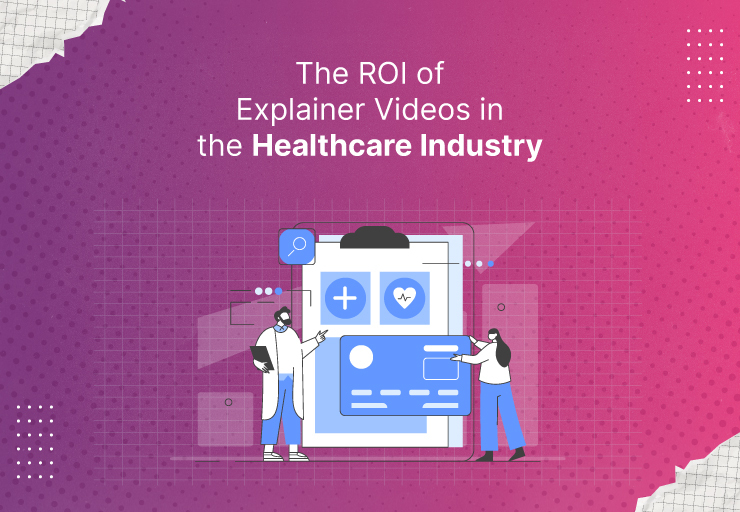 Healthcare Explainer Video ROI: How to Turn Patient Education into Measurable Results